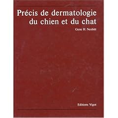 Pr�cis de dermatologie du chien et du chat
