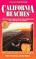 California Beaches: The Complete Guide to More Than 400 Beaches and 1,200 Miles of Coastline