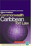 Commonwealth Caribbean Tort Law 3/e (Commonwealth Caribbean Law Series)