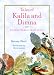 Tales of Kalila and Dimna: Classic Fables from India