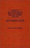 Six Plays for Young People from the Federal Theatre Project (1936-1939): An Introductory Analysis and Six Representative Plays (Documentary Reference Collections)