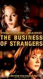 The Business of Strangers [VHS]