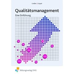 Qualit�tsmanagement. Eine Einf�hrung. Lehr-/Fachbuch