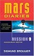 Mission 9: Manchurian Sector (Mars Diaries)