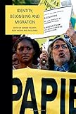 Identity, belonging, and migration