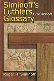 Siminoffs Luthier Glossary