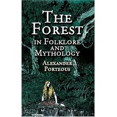 The Forest in Folklore and Mythology