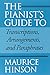 The Pianist's Guide to Transcriptions, Arrangements, and Paraphrases: