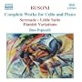 Busoni: Complete Works for Cello and Piano