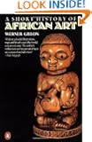 A Short History of African Art (Penguin Art and Architecture)