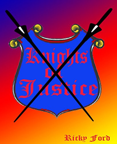 Knights of Justice: The Birth