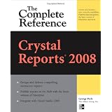 Crystal Reports 2008: The Complete Reference (Osborne Complete Reference Series)