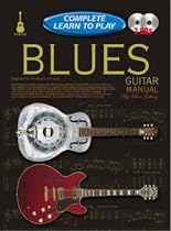 Learn to Play Blues Guitar (Complete Learn to Play)