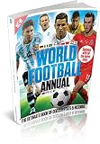 World football annual : the ultimate book of soccer stats & records