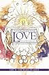 Understanding Love: Part II - The Roads of Light
