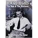Howard Hughes - The Man and The Madness