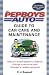 Books : The Pep Boys Auto Guide To Car Care And Maintenance