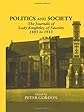 Politics and Society: The Journals of Lady Knightley of Fawsley 1885 to 1913