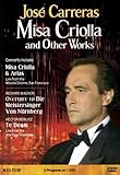Jose Carreras: Misa Criolla And Other Works