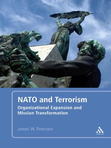 NATO and Terrorism: Organizational Expansion and Mission Transformation