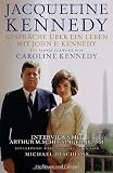 Produkt-Bild: Gespr&auml;che &uuml;ber ein Leben mit John F. Kennedy