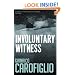 Involuntary Witness (Guido Guerrieri 1)