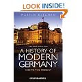 A History of Modern Germany: 1800 to the Present