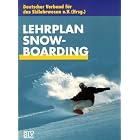 Ski- Lehrplan 5. Snowboarding. by 