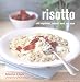 Book Risotto: With Vegetables, Seafood, Meat And More