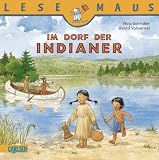 Im Dorfder Indianer - Nina Schindler