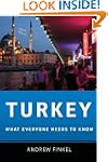 Turkey: What Everyone Needs to Know