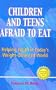 Afraid to Eat: Children and Teens in Weight Crisis