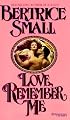 Love, Remember Me