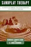 Sandplay Therapy: A Step-by-Step Manual for Psychotherapists of Diverse Orientations