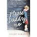 Please, Daddy, No: A Boy Betrayed