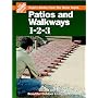 Patios and Walkways 1-2-3: Design and Build Beautiful Outdoor Living Spaces (Expert Advice from the Home Depot)