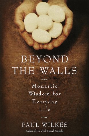 Beyond The Walls: Monastic Wisdom For Everyday Life under Monasticism in The Books Store