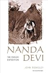 Nanda Devi: The Tragic Expedition