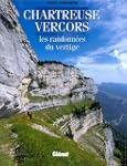 Chartreuse Vercors. Les randonn�es du...