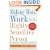 Making Work Work for the Highly Sensitive Person