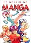 Le Dessin de manga : 7 sc�nes de combats