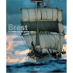 Coffret Brest : le rendez-vous des grands voiliers
