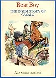 Boat boy : the inside story of canals
