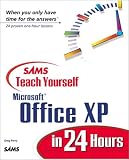 Sams Teach Yourself Microsoft Office XP in 24 Hours