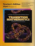 Transition Mathematics Teacher s Edition Part 1 Chapters 1-6