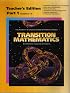 Transition Mathematics Teacher's Edition Part 1 Chapters 1-6