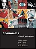 Economics: Private and Public Choice with Xtra! CD-ROM and InfoTrac College Edition (Economics: Private & Public Choice)