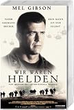 We Were Soldiers