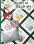 #5241 Hooked on Hankies