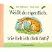 Weißt du eigentlich, wie lieb ich dich hab? (Pappbilderbuch)